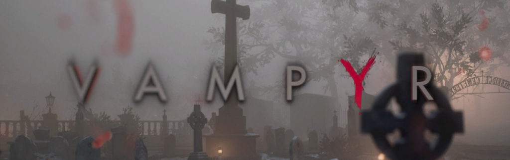 Title screen for the video game Vampyr.